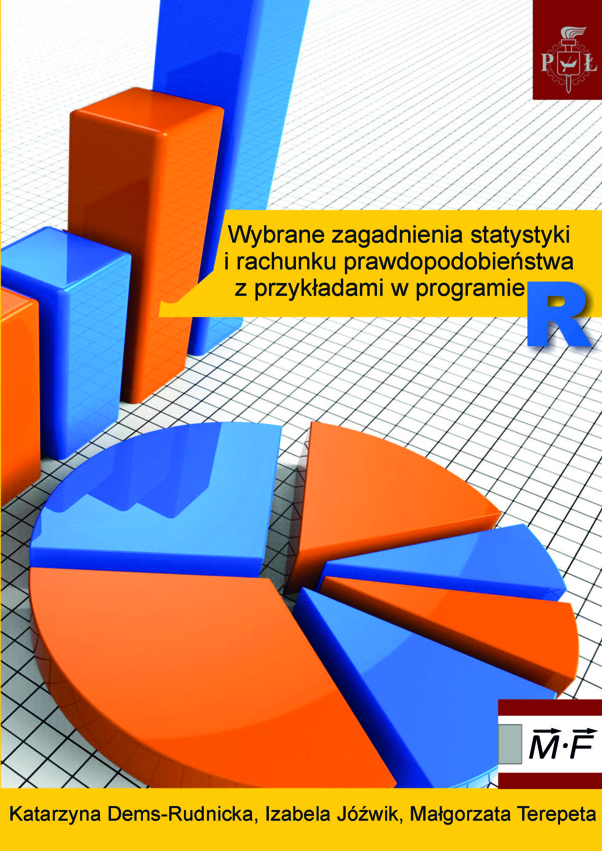 Okładka książki Wybrane zagadnienia statystyki i rachunku prawdopodobieństwa z przykładami w programie R