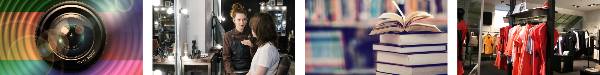 Cztery obrazy przedstawiają kolejno: obiektyw aparatu fotograficznego, rozmowę fryzjerki z klientką w salonie, stos książek z otwartą książką na górze oraz wnętrze sklepu odzieżowego z ubraniami na wieszakach.