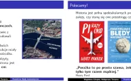 Dwa slajdy z prezentacji „Kosmiczne błędy matematyczne”. Lewy opisuje błąd przy budowie mostu nad Renem i zawiera zdjęcie satelitarne mostu w Laufenburgu. Prawy poleca trzy książki o błędach matematycznych, pokazując ich okładki oraz cytat Henry’ego Forda o nauce na błędach.