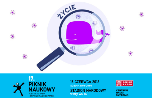 Plakat promujący 17. Piknik Naukowy w Warszawie